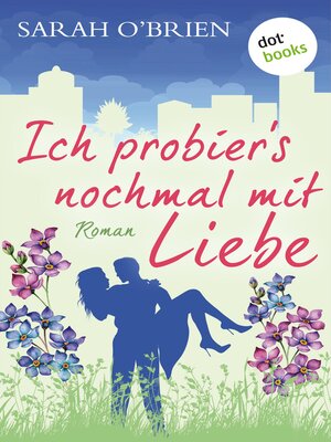 cover image of Ich probier's nochmal mit Liebe – Irische Sommerküsse 2